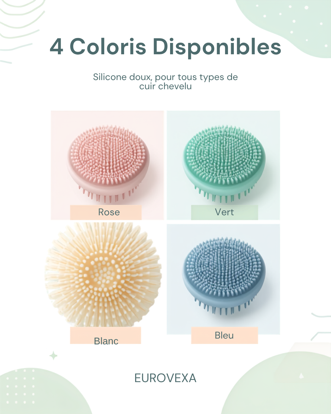 Coloris disponibles - Blanc, Vert, Bleu, Rose - Brosse Masseuse Cuir Chevelu EUROVEXA